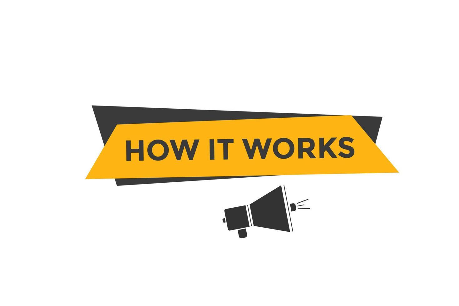 how it works